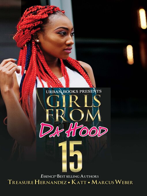 Title details for Girls from Da Hood 15 by Treasure Hernandez - Available